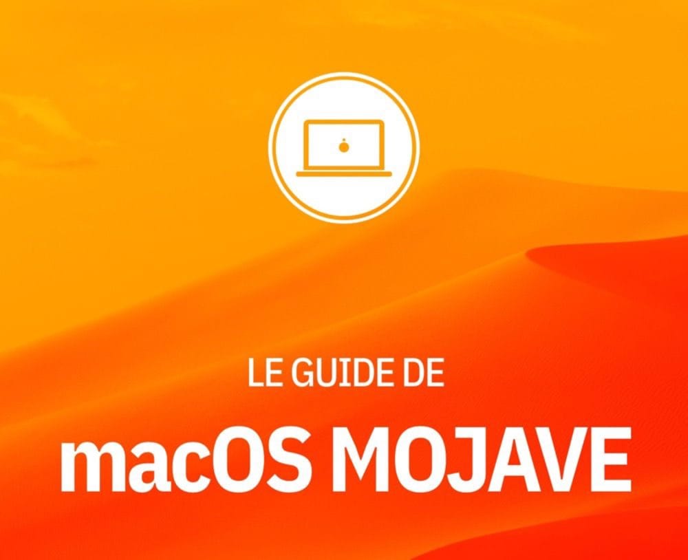 Decouvrez Les Principales Nouveautes De Macos Mojave Macgeneration